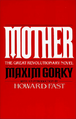 Maksim Gorky - Mother